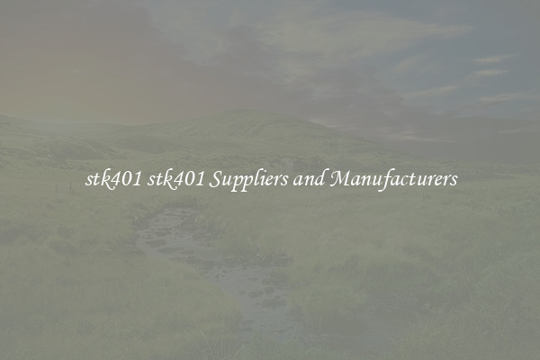 stk401 stk401 Suppliers and Manufacturers