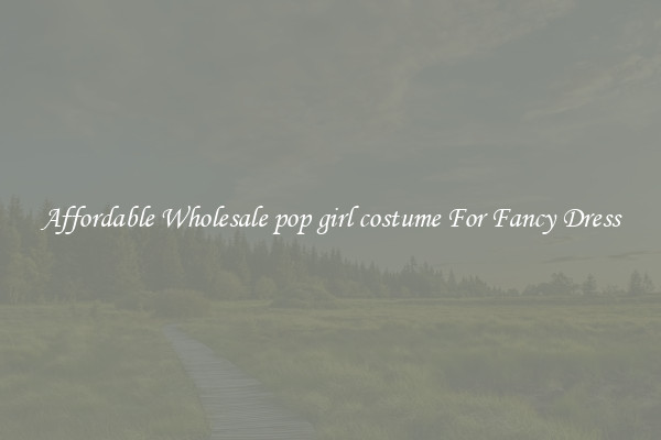 Affordable Wholesale pop girl costume For Fancy Dress