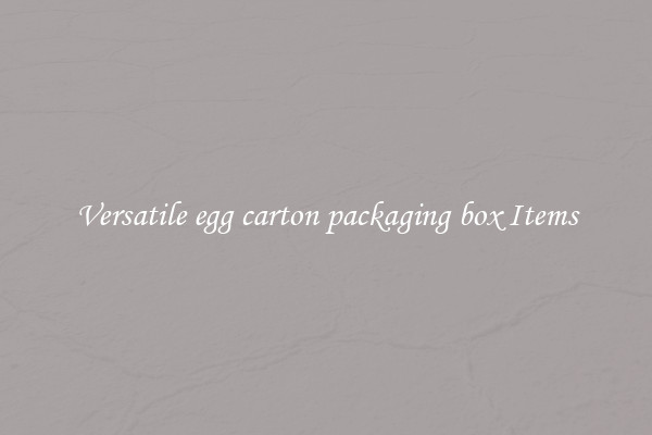 Versatile egg carton packaging box Items