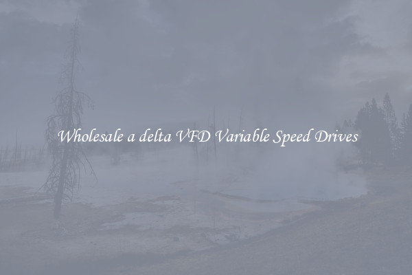 Wholesale a delta VFD Variable Speed Drives